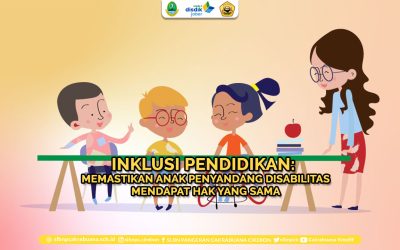 Inklusi Pendidikan: Memastikan Anak Penyandang Disabilitas Mendapat Hak yang Sama