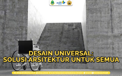 Desain Universal: Solusi Arsitektur untuk Semua