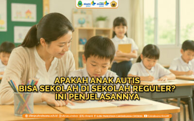 Apakah Anak Autis Bisa Sekolah di Sekolah Reguler? Ini Penjelasannya