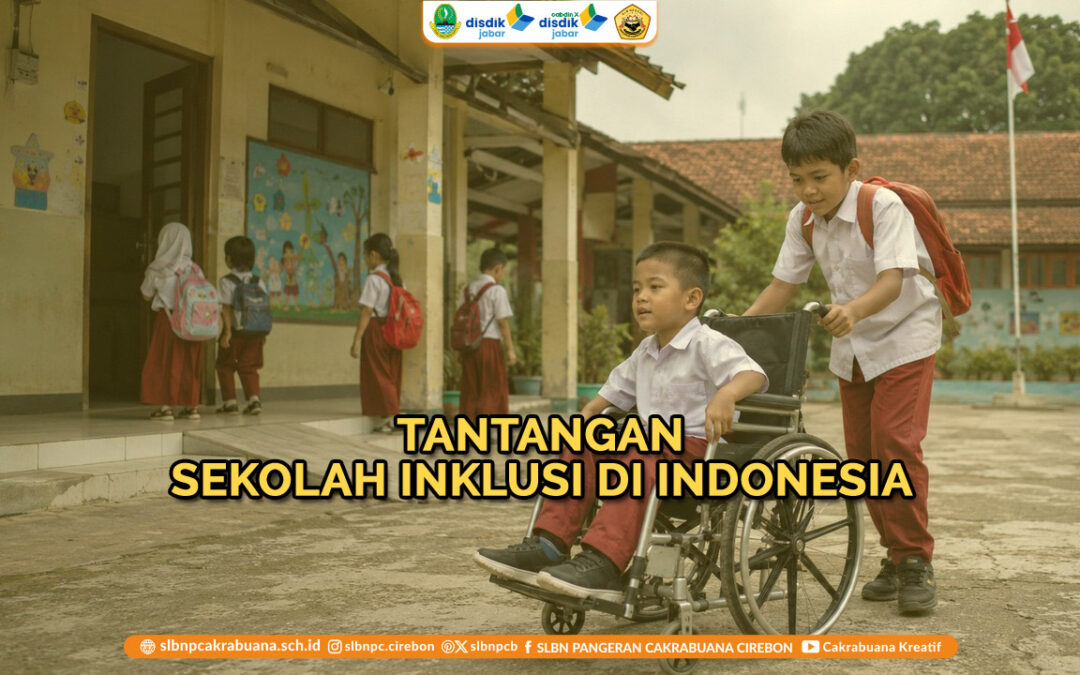 Tantangan Sekolah Inklusi di Indonesia Tahun 2026