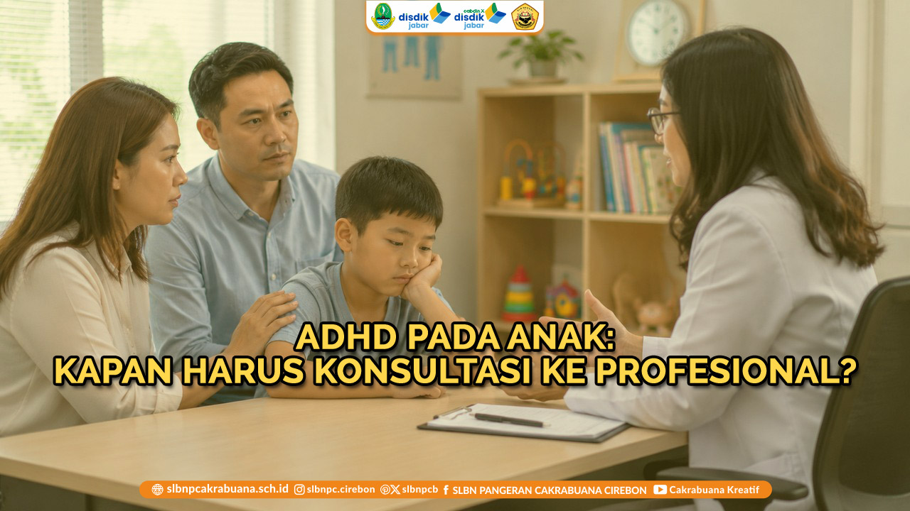 adhd pada anak kapan harus konsultasi ke profesional