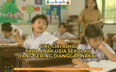 Ciri-Ciri ADHD pada Anak Usia Sekolah yang Sering Dianggap Nakal